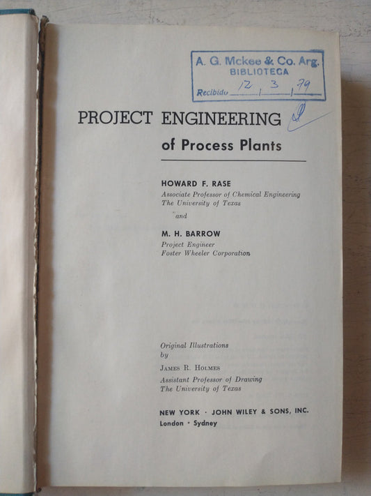 Libro usado en venta: Project Engineering of Process Plants de Rase - Barrow; editorial John Wiley & Sons impreso en 1957.1