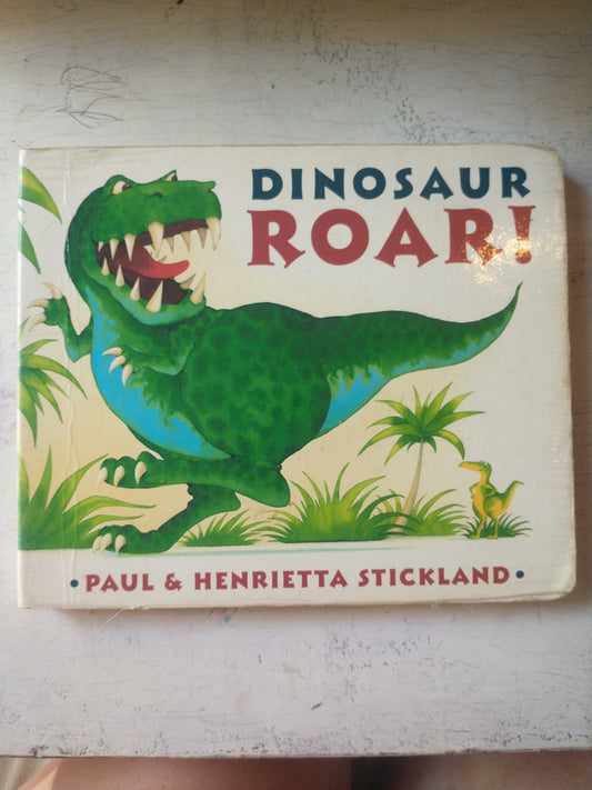 Libro usado en venta: Dinosaur Roar! de Paul & Henrietta Stickland; editorial Henrietta Stickland impreso en 1997 realizamos envios a todo el mundo.1