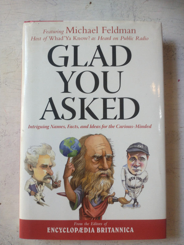 Libro usado en venta: Glad you Asked de Michael Feldman; editorial Triumph Books impreso en 2006 realizamos envios a todo el mundo.1