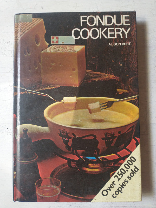 Libro usado en venta: Fondue cookery de Alison Burt; editorial Hamlyn impreso en 1971 realizamos envios a todo el mundo.1
