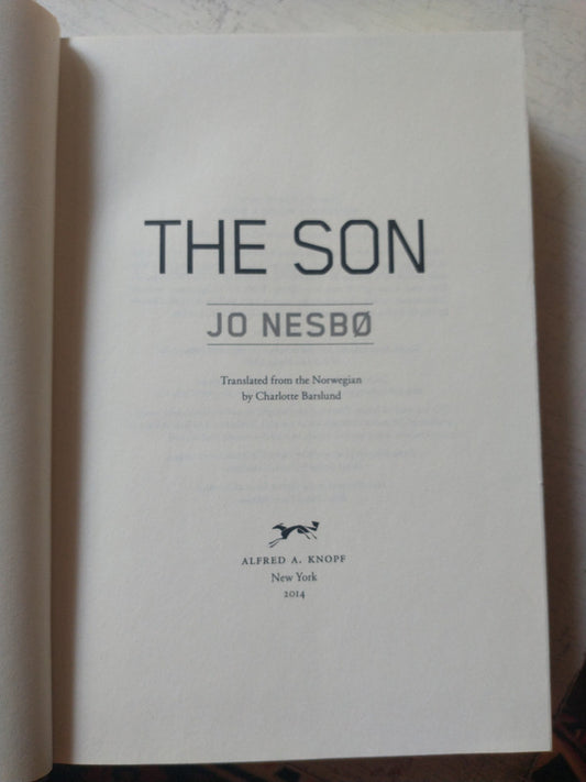 Libro usado en venta: The son (Sin sobrecubierta) de Jo Nesbo; editorial Alfred A. Knopf impreso en 2014 realizamos envios a todo el mundo.1