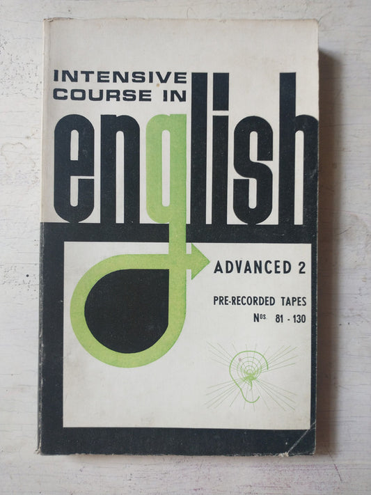 Libro usado en venta: Intensive course in English (Advance 2, Vol. 3); editorial Libros Quintana realizamos envios a todo el mundo.1