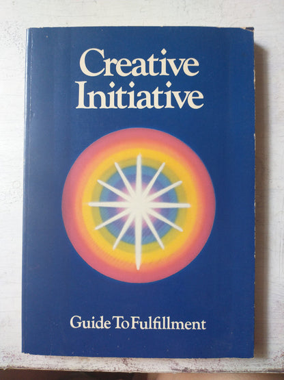 Libro usado en venta: Creative Initiative - Guide to fulfillment de Harry J. Rathbun; editorial Creative Initiative Foundation impreso en 1976.1