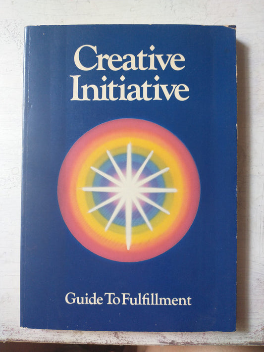 Libro usado en venta: Creative Initiative - Guide to fulfillment de Harry J. Rathbun; editorial Creative Initiative Foundation impreso en 1976.1