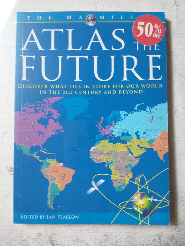 Libro usado en venta: The Macmillan Atlas of the future de Ian Pearson; editorial Macmillan impreso en 1998 realizamos envios a todo el mundo.1
