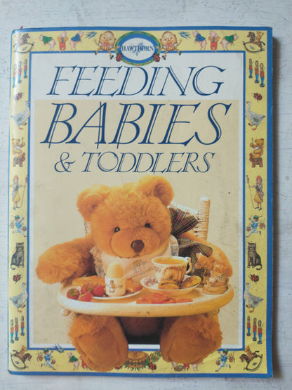 Libro usado en venta: Feeding babies & Toddlers de Jacki Passmore; editorial Murdoch Book impreso en 1992 realizamos envios a todo el mundo.1