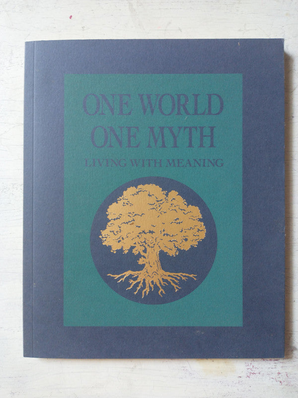 Libro usado en venta: One world - One myth living with meaning; editorial Foundation for Global Community impreso en 1992 envios a todo el mundo.1
