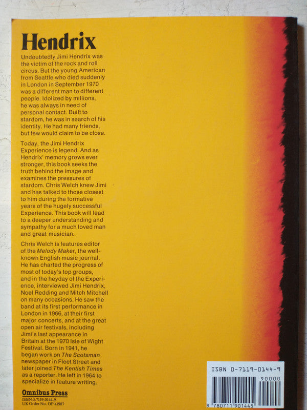 Libro usado en venta: Hendrix a Biography de Chris Welch; editorial Omnibus Press impreso en 1982 realizamos envios a todo el mundo.4