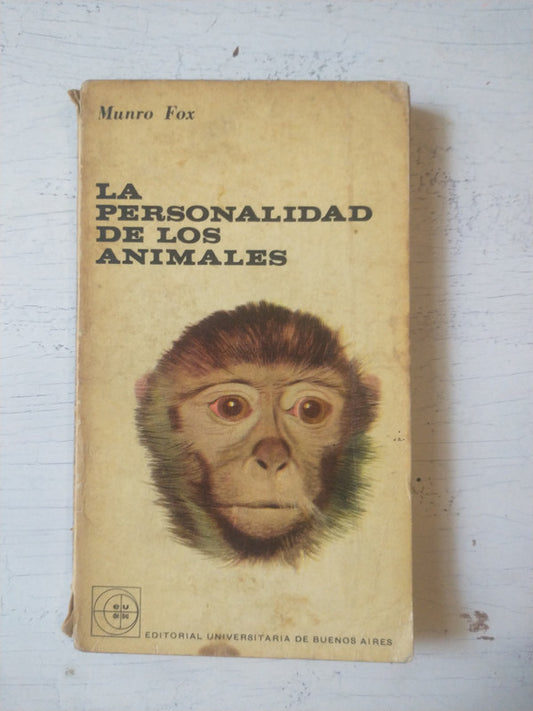 Libro usado en venta: La personalidad de los animales de Munro Fox; editorial Eudeba impreso en 1960 realizamos envios a todo el mundo.1