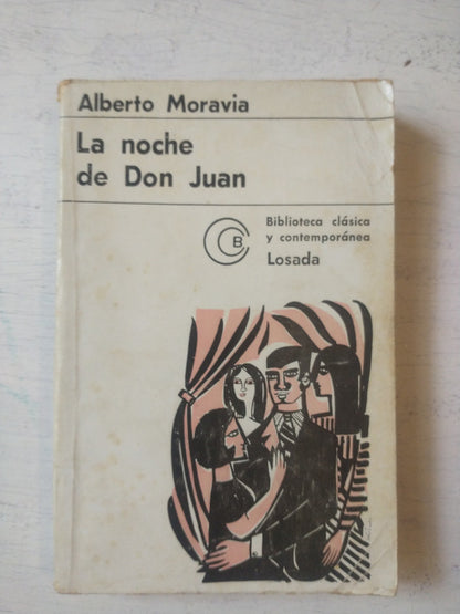 Libro usado en venta: La noche de Don Juan de Alberto Moravia; editorial Losada impreso en 1968 realizamos envios a todo el mundo.1