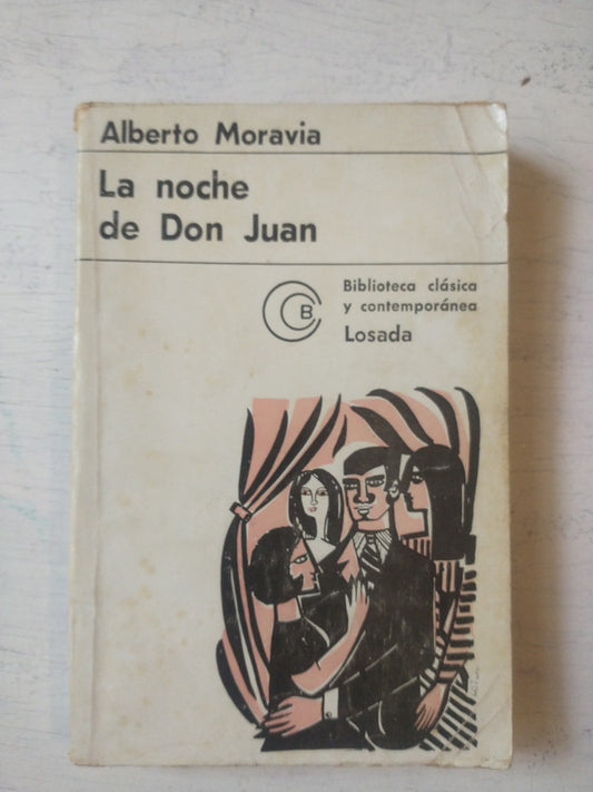Libro usado en venta: La noche de Don Juan de Alberto Moravia; editorial Losada impreso en 1968 realizamos envios a todo el mundo.1