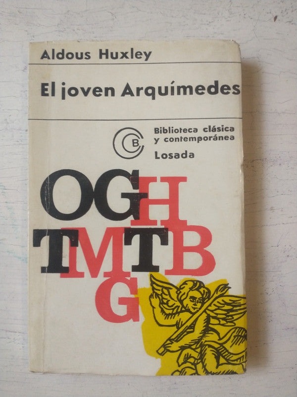 Libro usado en venta: El joven Arquimedes de Aldous Huxley; editorial Losada impreso en 1960 realizamos envios a todo el mundo.1