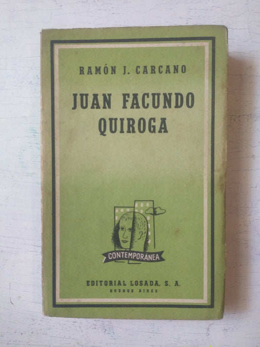Libro usado en venta: Juan Facundo Quiroga de Ramon J. Carcano; editorial Losada impreso en 1960 realizamos envios a todo el mundo.1