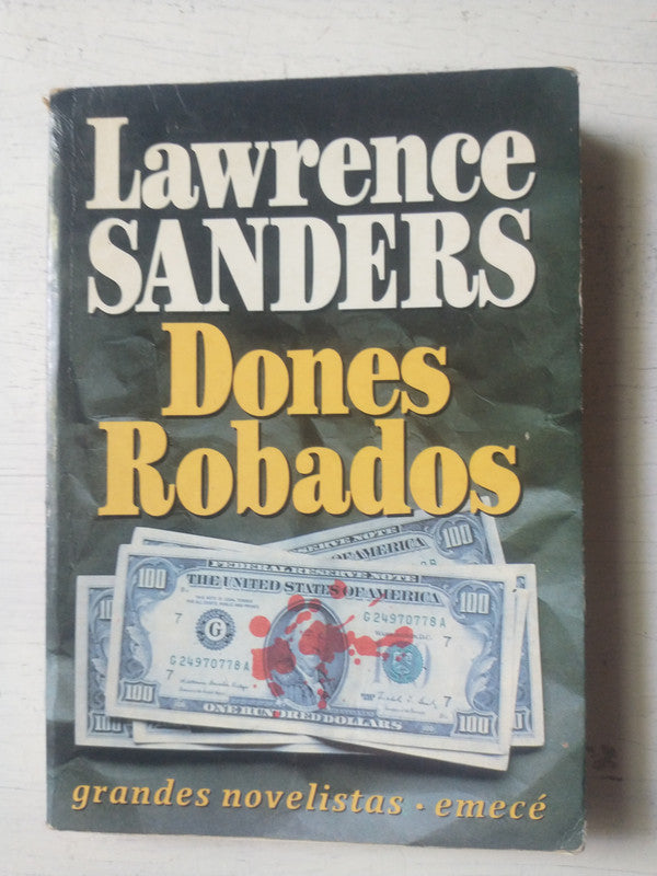 Libro usado en venta: Dones Robados de Lawrence Sanders; editorial Emece impreso en 1990 realizamos envios a todo el mundo.1