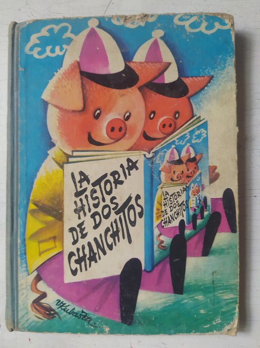 Libro usado en venta: La historia de dos chanchitos; editorial Atlantida impreso en 1969 realizamos envios a todo el mundo.1