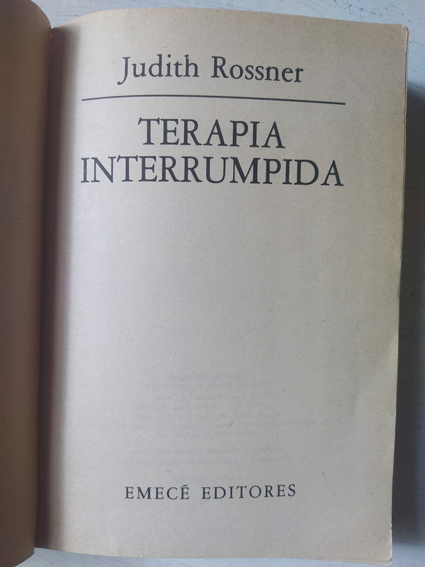Libro usado en venta: Terapia interrumpida de Judith Rossnet; editorial Emece impreso en 1984 realizamos envios a todo el mundo.1