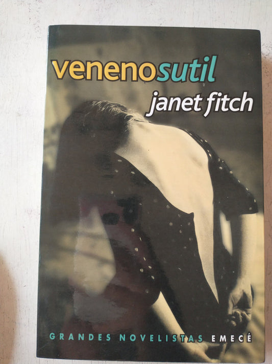 Libro usado en venta: Veneno sutil de Janet Fitch; editorial Emece impreso en 2001 realizamos envios a todo el mundo.1