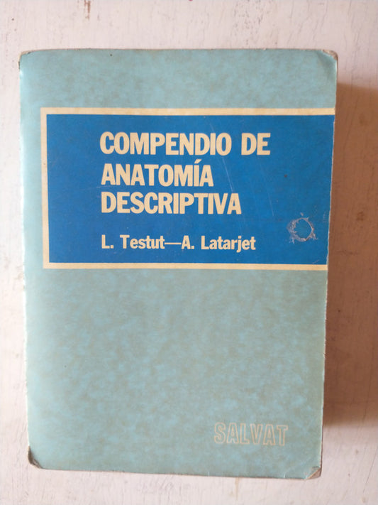 Libro usado en venta: Compendio de anatomia descriptiva de L Testut - A Latarjet; editorial Salvat impreso en 1996 realizamos envios a todo el mundo.1