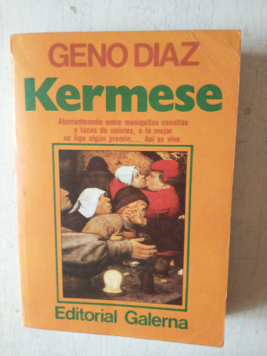 Libro usado en venta: Kermese de Geno Diaz; editorial Galerna impreso en 1985 realizamos envios a todo el mundo.1