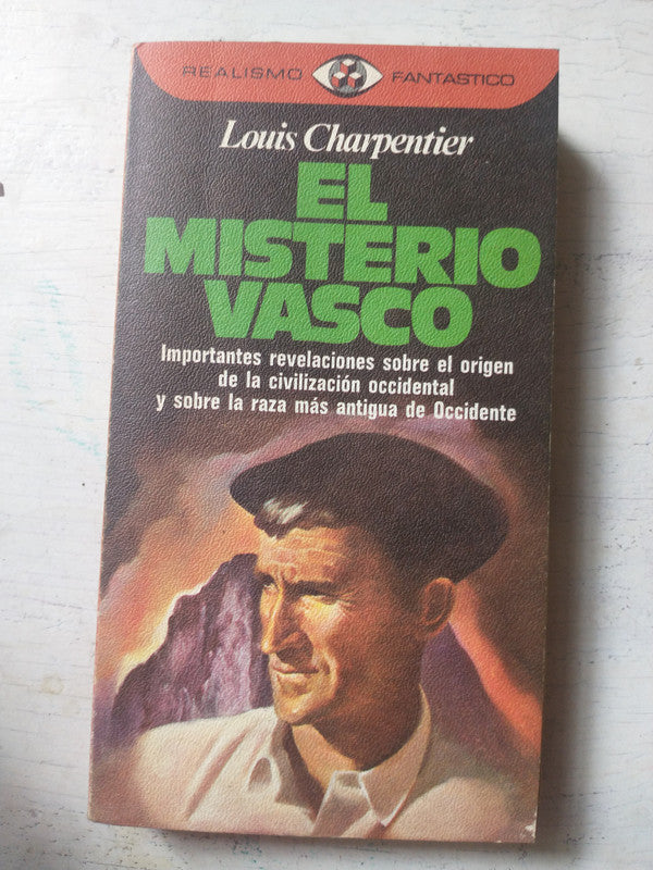Libro usado en venta: El misterio vasco de Louis Charpentier; editorial Plaza & Janes impreso en 1980 realizamos envios a todo el mundo.1