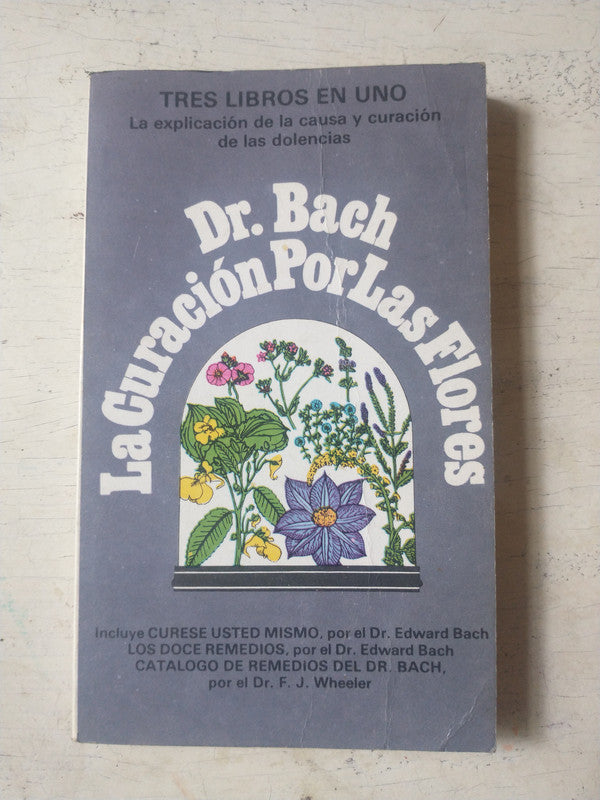Libro usado en venta: La curacion por las flores de Bach; editorial Edaf impreso en 1982 realizamos envios a todo el mundo.1