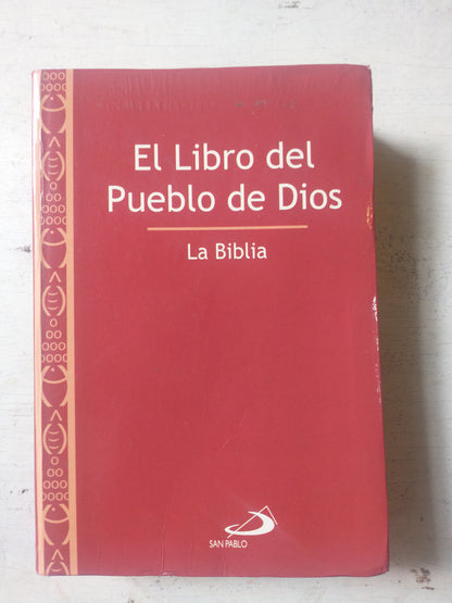 Libro usado en venta: La Biblia - El libro del Pueblo de Dios; editorial San Pablo impreso en 2002 realizamos envios a todo el mundo.1