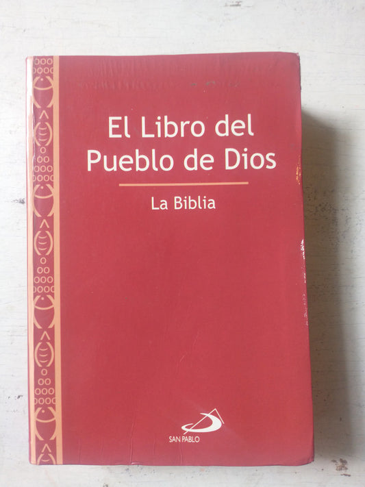 Libro usado en venta: La Biblia - El libro del Pueblo de Dios; editorial San Pablo impreso en 2002 realizamos envios a todo el mundo.1