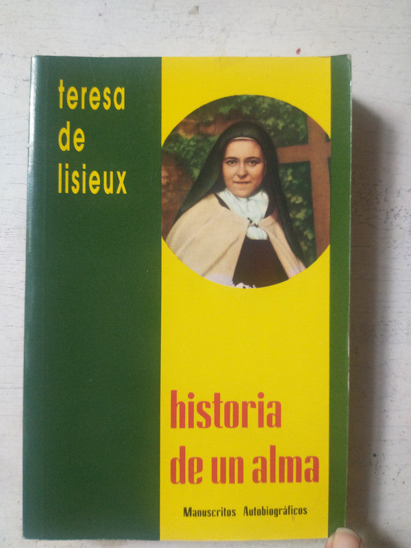 Libro usado en venta: Teresa de Lisieux de Santa Teresa del niño Jesus y de la Santa Faz; editorial Monte Carmelo impreso en 1991.1