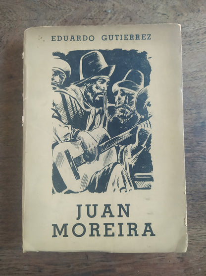 Libro usado en venta: Juan Moreira de Ricardo Gutierrez; editorial El Boyero impreso en 1951 realizamos envios a todo el mundo.1
