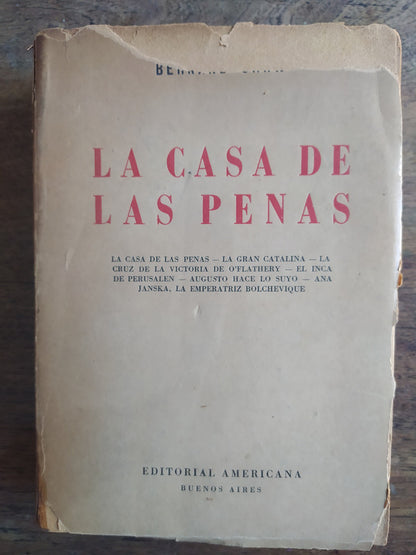 Libro usado en venta: La casa de las penas de Bernard Shaw; editorial Americana impreso en 1947 realizamos envios a todo el mundo.1
