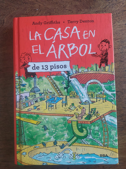 Libro usado en venta: La casa en el arbol de 13 pisos (Tapa dura) de Andy Griffiths - Terry Denton; editorial RBA impreso en 2019.1