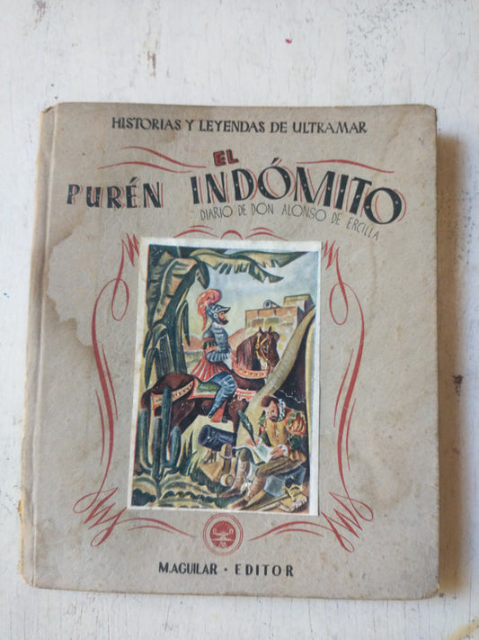 Libro usado en venta: El puren indomito de Concha de Salamanca; editorial Aguilar realizamos envios a todo el mundo.1