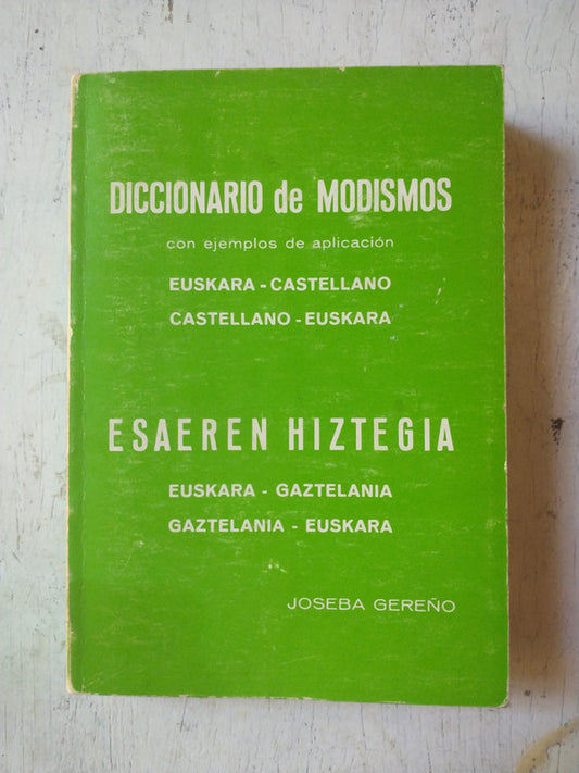 Libro usado en venta: Euskara-Castellano (Biling?e) de Diccionario de modismos; editorial Joseba Gereño realizamos envios a todo el mundo.1