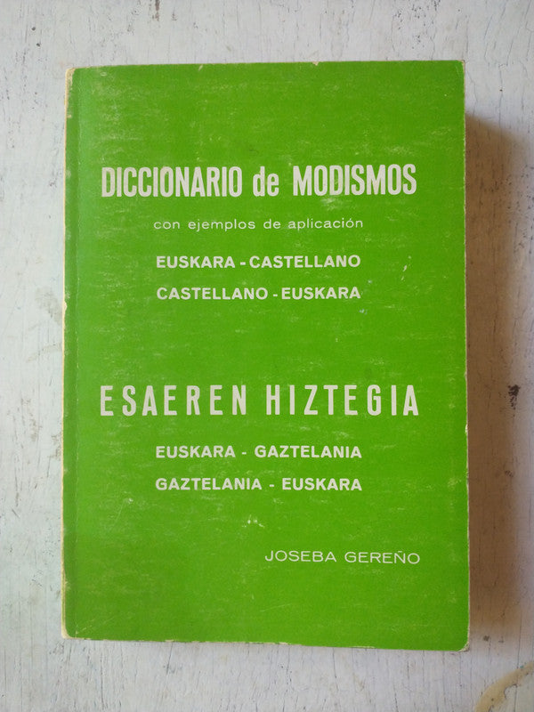 Libro usado en venta: Euskara-Castellano (Biling?e) de Diccionario de modismos; editorial Joseba Gereño realizamos envios a todo el mundo.1