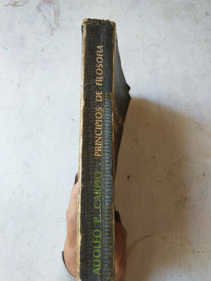 Libro usado en venta: Principios de Filosofia de Adolfo P. Carpio; editorial Glauco impreso en 1983 realizamos envios a todo el mundo.4