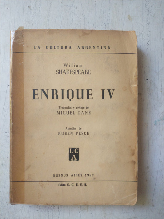 Libro usado en venta: Enrique IV (Vol 1) de William Shakespeare; editorial O.C.E.S.A. impreso en 1952 realizamos envios a todo el mundo.1
