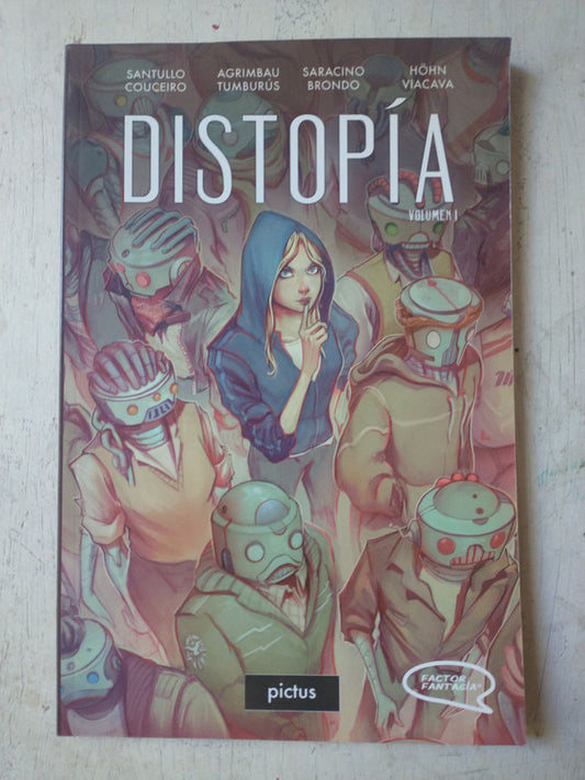 Libro usado en venta: Distopia Vol. 1 de Autores - Varios; editorial Pictus impreso en 2017 realizamos envios a todo el mundo.1