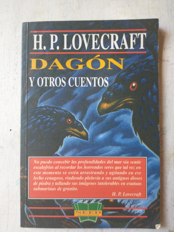 Libro usado en venta: Dagon y otros cuentos de H. P. Lovecraft; editorial NEED impreso en 1996 realizamos envios a todo el mundo.1