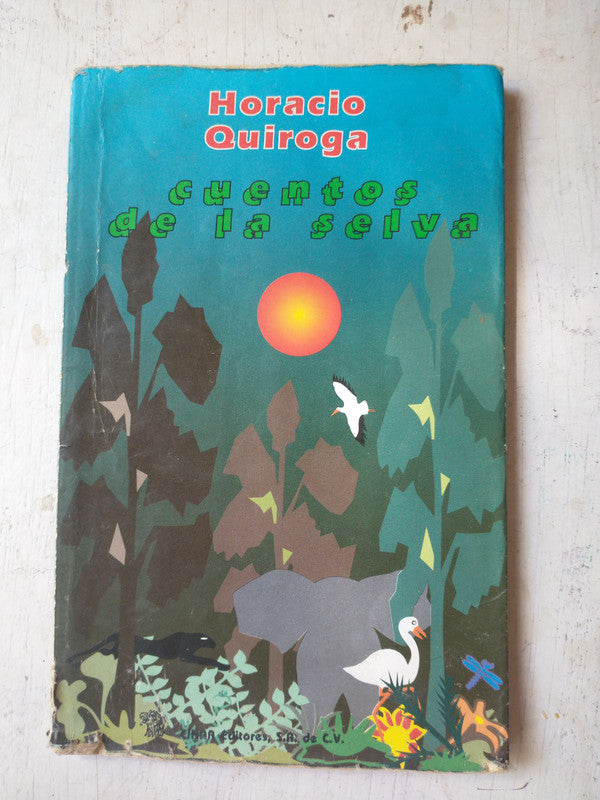 Libro usado en venta: Cuentos de la selva de Horacio Quiroga; editorial Cinar impreso en 1994 realizamos envios a todo el mundo.1