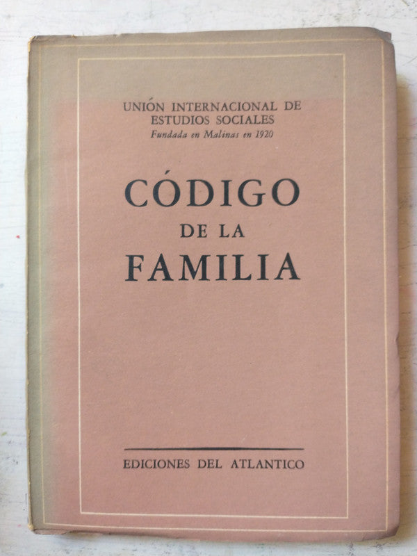 Libro usado en venta: Codigo de la familia; editorial Del Atlantico impreso en 1956 realizamos envios a todo el mundo.1
