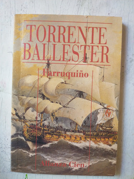 Libro usado en venta: Farruqui?o de Gonzalo Torrente Ballester; editorial Alianza impreso en 1996 realizamos envios a todo el mundo.1