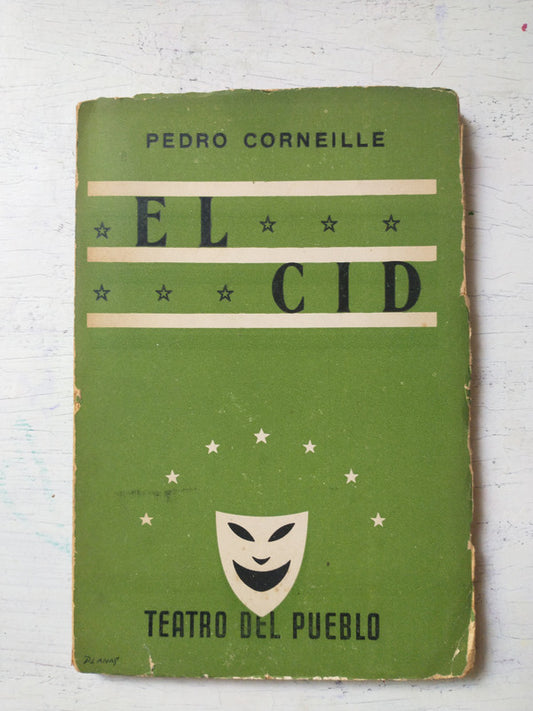 Libro usado en venta: El cid - Drama en cinco actos de Pierre Corneille (Pedro); editorial Teatro del Pueblo impreso en 1931 envios a todo el mundo.1