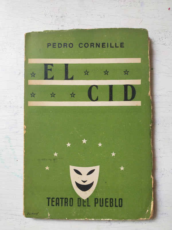 Libro usado en venta: El cid - Drama en cinco actos de Pierre Corneille (Pedro); editorial Teatro del Pueblo impreso en 1931 envios a todo el mundo.1