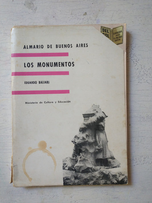 Libro usado en venta: Los monumentos de Eduardo Baliari; editorial Ediciones Culturales Argentinas impreso en 1972 realizamos envios a todo el mundo.1
