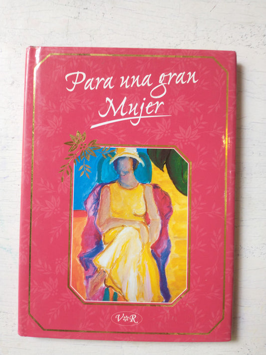 Libro usado en venta: Para un gran mujer de Lidia Maria Riba; editorial V & R impreso en 1996 realizamos envios a todo el mundo.1