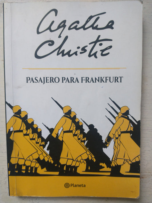 Libro usado en venta: Pasajero para Frankfurt de Agatha Christie; editorial Planeta impreso en 2017 realizamos envios a todo el mundo.1