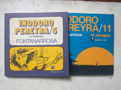 Libro usado en venta: Inodoro Pereyra - El renegau (Vol. 5 y Vol. 11) de Roberto Fontanarrosa; editorial Ediciones de la Flor impreso en 1993.1
