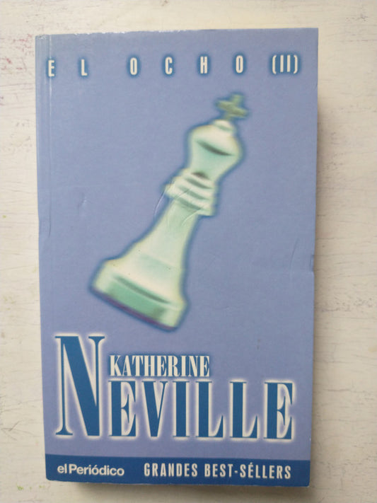 Libro usado en venta: El ocho - Vol. 2 de Katherine Neville; editorial Ediciones B impreso en 1994 realizamos envios a todo el mundo.1