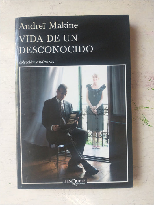 Libro usado en venta: Vida de un desconocido de Andrei Makine; editorial Tusquets impreso en 2010 realizamos envios a todo el mundo.1