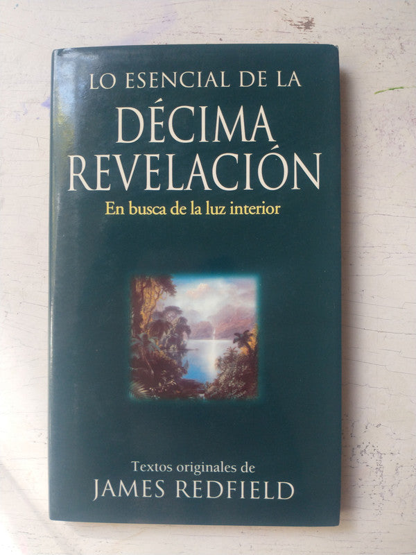 Libro usado en venta: Lo esencial de la decima revelacion de James Redfield; editorial Atlantida impreso en 1998 realizamos envios a todo el mundo.1